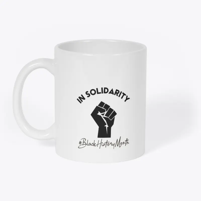 In Solidarity - Black History Month Tee