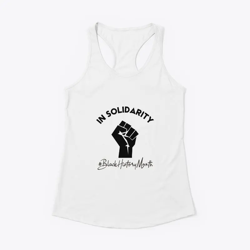 In Solidarity - Black History Month Tee